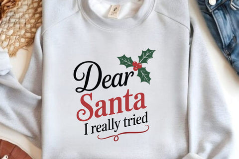 Dear Santa I Really Tried SVG Angelina750 