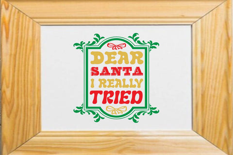 dear santa i really tried SVG Angelina750 