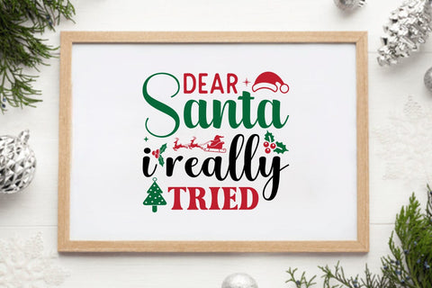 dear santa i really tried SVG Angelina750 