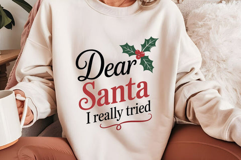 Dear Santa I Really Tried SVG Angelina750 