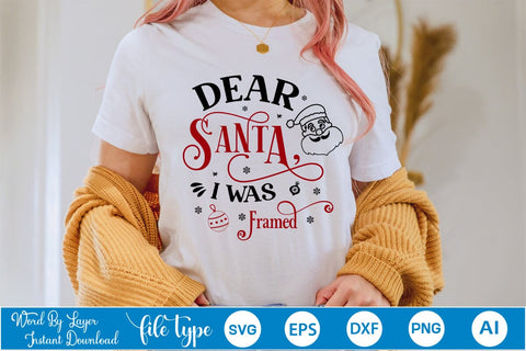 Dear Santa I Was Framed SVG Design, Christmas SVG Design, SVGs,Quotes and Sayings,Food & Drink,On Sale, Print & Cut SVG DesignPlante 503 