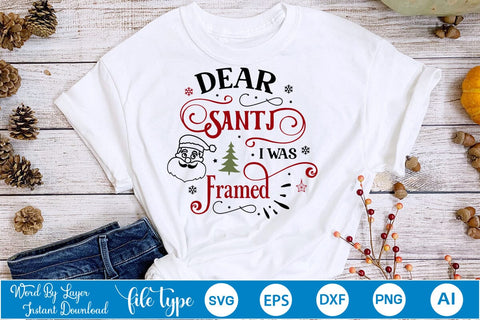 Dear Santa I Was Framed SVG Design, Christmas SVG Design, SVGs,Quotes and Sayings,Food & Drink,On Sale, Print & Cut SVG DesignPlante 503 