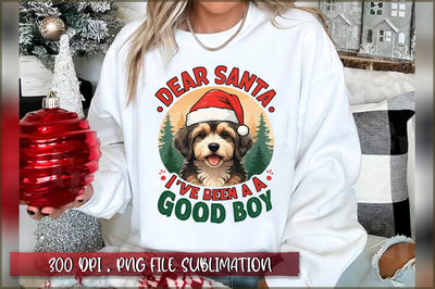 Dear santa I've been a good boy Sublimation Sublimation Shetara Begum 