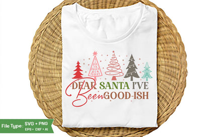 Dear Santa I've Been Good-ish Round Sign SVG Design, Farmhouse Christmas Round Sign SVG Design, Christmas SVG Design, SVGs, Food & Drink, Print & Cut, Quotes and Sayings SVG DesignPlante 503 