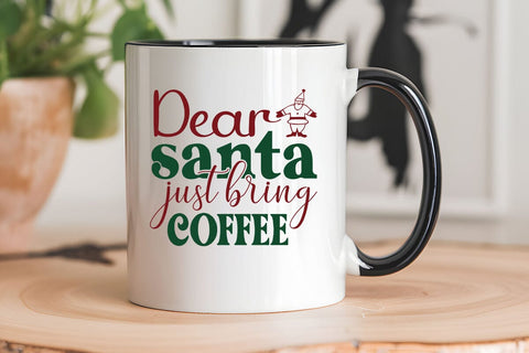 Dear santa just bring coffee SVG Angelina750 