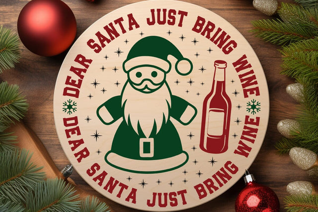 Dear santa just bring wine SVG Angelina750 