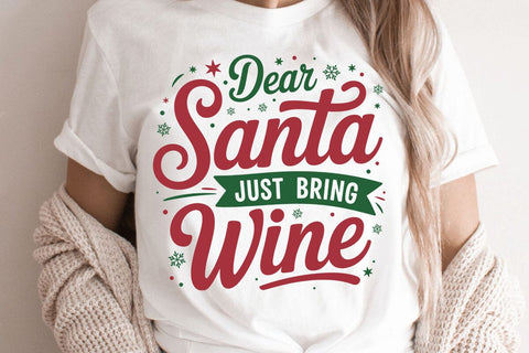 Dear Santa Just Bring Wine SVG Angelina750 