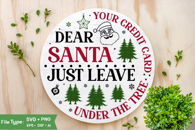 Dear Santa Just Leave Your Credit Card Under The Tree Farmhouse Christmas Sign SVG Design, Christmas SVG Design, SVGs, Food & Drink, Print & Cut, Quotes and Sayings SVG DesignPlante 503 