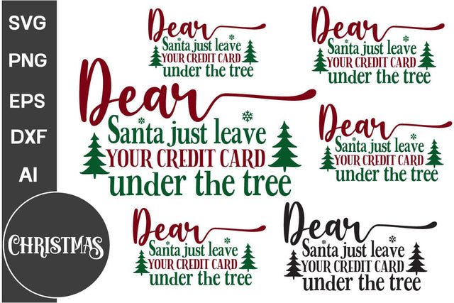 Dear Santa Just Leave Your Credit Card Under The Tree Round Sign SVG Design, Farmhouse Christmas Round Sign SVG Design, Christmas SVG Design, SVG Cut File, SVGs, Food & Drink, Print & Cut, Quotes and Sayings SVG DesignPlante 503 