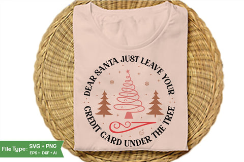 Dear Santa Just Leave Your Credit Card Under The Tree Round Sign SVG Design, Farmhouse Christmas Round Sign SVG Design, Christmas SVG Design, SVGs, Food & Drink, Print & Cut, Quotes and Sayings SVG DesignPlante 503 