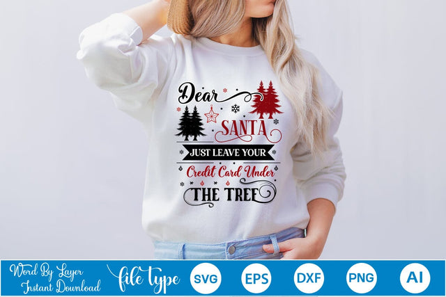 Dear Santa Just Leave Your Credit Card Under The Tree SVG Design, Christmas SVG Design, SVGs,Quotes and Sayings,Food & Drink,On Sale, Print & Cut SVG DesignPlante 503 