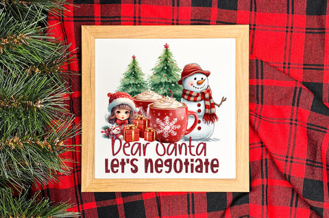 Dear santa let's negotiate png design Sublimation Regulrcrative 