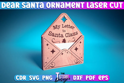 Dear Santa Ornament | Christmas Design | Letter to Santa | Wishlist | CNC Files SVG The T Store Design 