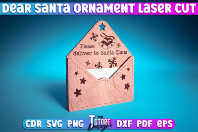 Dear Santa Ornament | Christmas Design | Letter to Santa | Wishlist | CNC Files SVG The T Store Design 