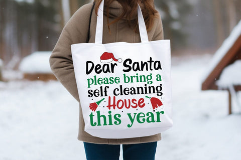 Dear santa please bring a self cleaning house this year SVG Design SVG Designangry 