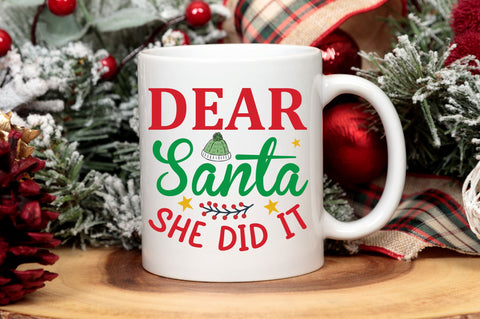 Dear santa she did it SVG Design SVG Regulrcrative 