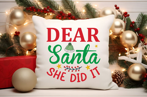 Dear santa she did it SVG Design SVG Regulrcrative 
