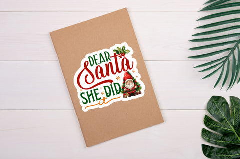 Dear santa she Sticker Design Sublimation Regulrcrative 