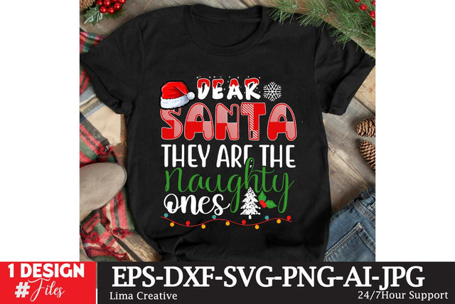 Dear Santa They Are The Naughty Ones SVG Cut File,Christmas SVG Design,Christmas PNG,Christmas SUblimation,Christmas T-shirt DEsign,Christmas SVG Bundle SVG Insomnia Std 