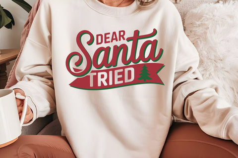 Dear Santa Tried SVG Angelina750 