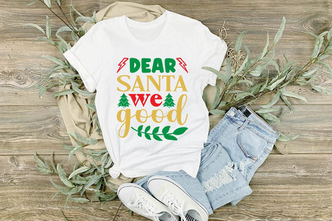 Dear santa we good SVG Angelina750 