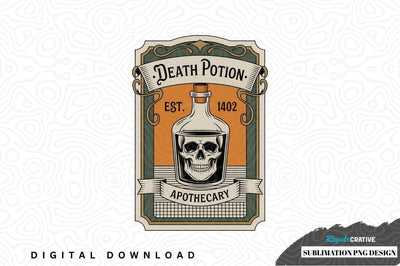 Death potion apothecary sublimation png design Sublimation Regulrcrative 