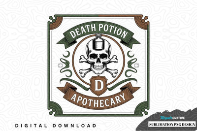 Death potion apothecary sublimation png design Sublimation Regulrcrative 