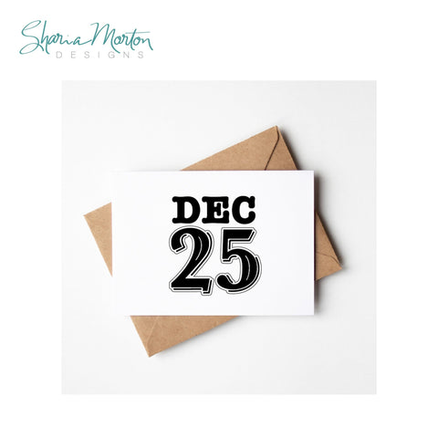 DEC 25 SVG – Stacked Christmas Vinyl Cutting File SVG Sharia Morton Designs 