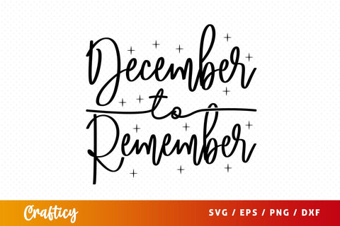 December to remember SVG Design SVG Designangry 