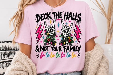 Deck The Halls Not Your Family PNG Sublimation nirmal108roy 