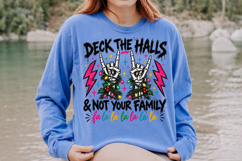 Deck The Halls Not Your Family PNG Sublimation nirmal108roy 