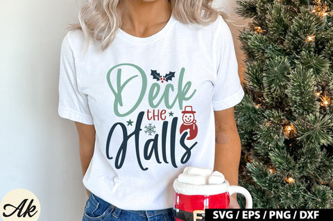 Deck The Halls SVG Design SVG akazaddesign 