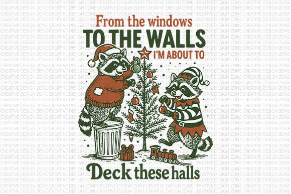 Deck These Halls Raccoon Christmas PNG SVG BillahCrafts 