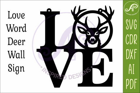 Deer LOVE SVG, Rustic Deer Head Sign SVG, Hunting Wall Art SVG APInspireddesigns 