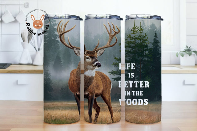 Deer Tumbler PNG, Life is Better in the Woods Tumbler Wrap, Buck Sublimation Tumbler, Forest 20 oz Skinny Tumbler Design Sublimation Rabbitmakies 