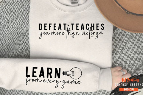 Defeat teaches you more than victory Sleeve SVG Design SVG Designangry 