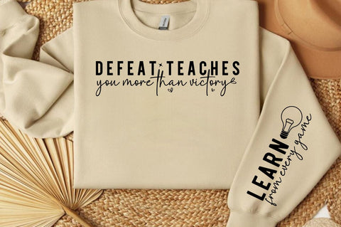 Defeat teaches you more than victory Sleeve SVG Design SVG Designangry 