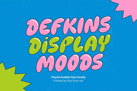 Defkins — The Bubble Pop Display Typeface Font Four Lines Std. 