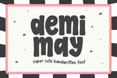 Demi May - Cute Bubbly Font Font KA Designs 