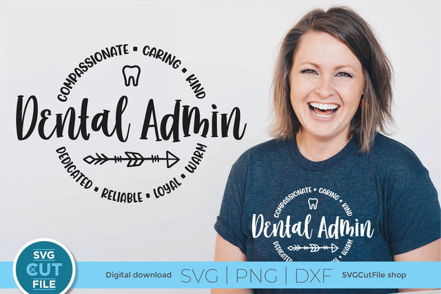 Dental admin svg, dentist administrative assistant svg, dental coordinator svg, dentistry svg, svg dxf png SVG SVG Cut File 