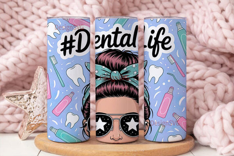 Dental Life 20oz Tumbler Wrap Sublimation DesignSVG 