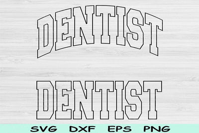 Dentist Svg Dxf Cut File, Dentist Png, Dentistry Svg Files For Cricut, Dental Student Svg, Dentist Shirt Svg Text Sublimation Digital Design SVG TiffsCraftyCreations 