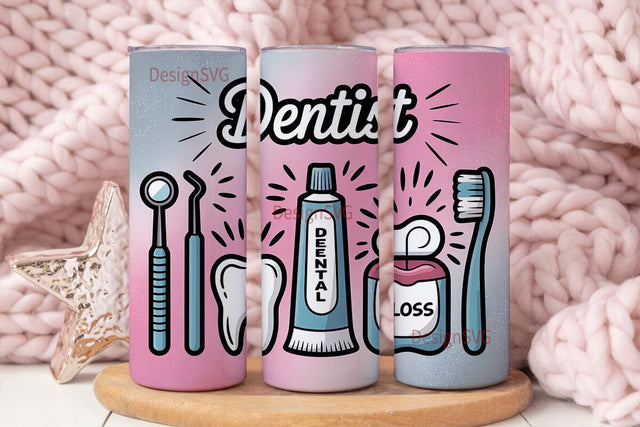 Dentist Tumbler Wrap 20oz Sublimation DesignSVG 