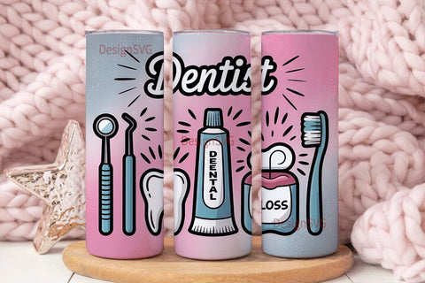 Dentist Tumbler Wrap 20oz Sublimation DesignSVG 
