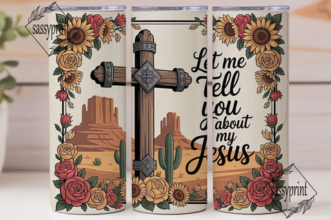 Desert Cross Floral Faith 20oz Tumbler Sublimation sassyprint 
