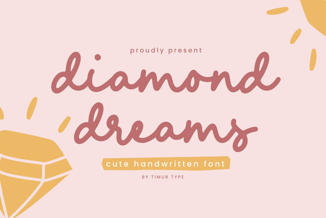 Diamond dreams - Handwritten font Font Timur type 