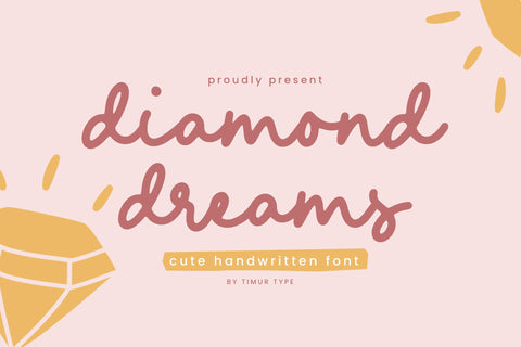 Diamond dreams - Handwritten font Font Timur type 