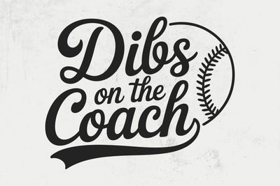 Dibs On The Coach Baseball SVG, Baseball Coach Svg, Baseball Coach’s Wife Svg, Coach’s Wife Svg, Baseball Mom Svg, Game Day Shirt Svg SVG DesignDestine 