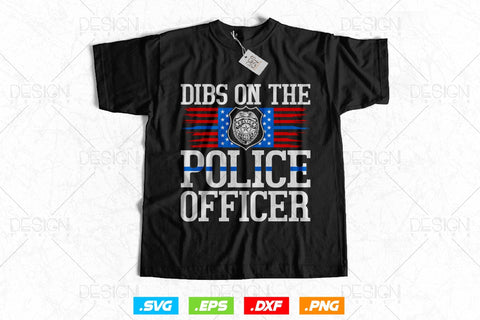 Dibs On The Officer Svg Png, Fathers Day Svg, Police Officer svg, First Responder Gifts, Back The Blue, Gifts For Wife, Svg Files for Cricut SVG DesignDestine 
