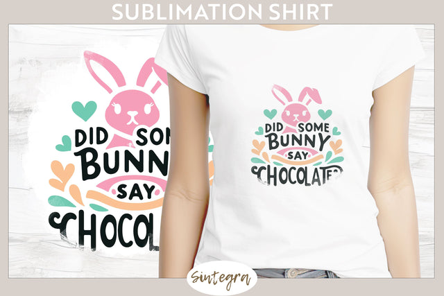 Did Bunny Say Chocolate v4 T-shirt Sublimation Sublimation Sintegra 